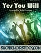 Yes You Will SATB choral sheet music cover
